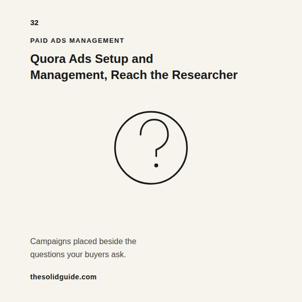 Quora Ads Setup — Reach Buyers Who Are Actively Researching Before They Purchase